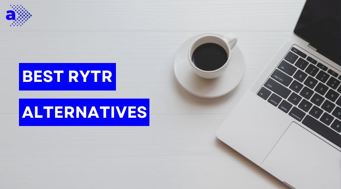 Best Rytr Alternatives