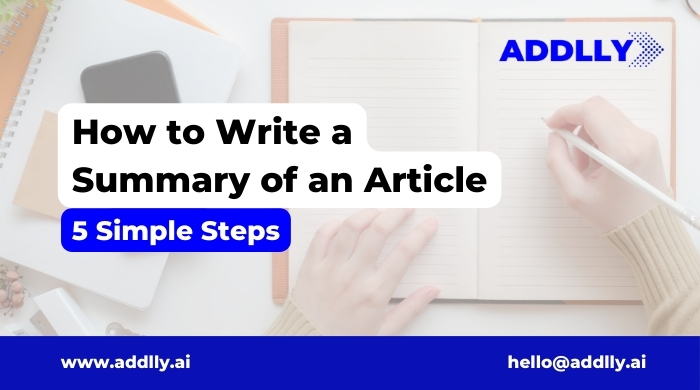 How to Write a Summary of an Article: 5 Simple Steps