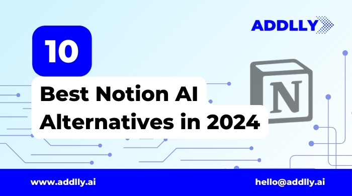 10 Best Notion AI Alternatives in 2024