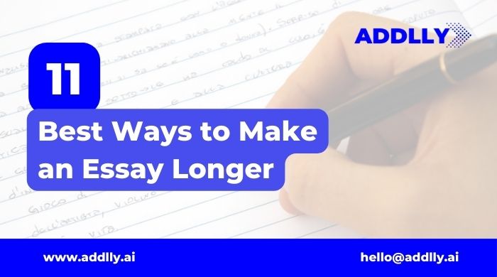 Best Ways to Make an Essay Longer