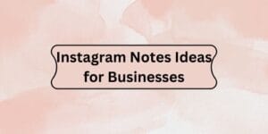 700+ Instagram Notes Ideas For 2025: Love, Funny, Attitude