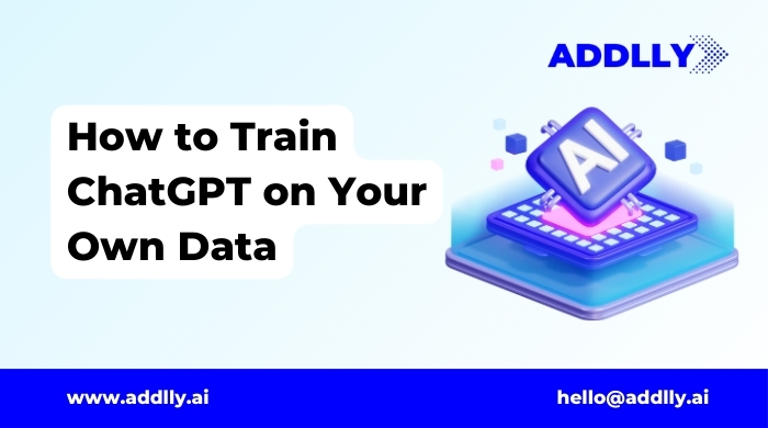 How to Train ChatGPT on Your Own Data in 2024