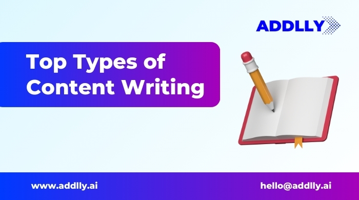 Top 9 Types of Content Writing to Focus On in 2024