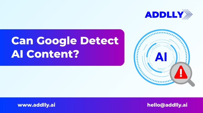 Can Google Detect AI Content