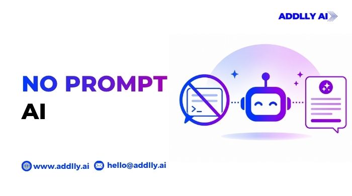 No Prompt AI
