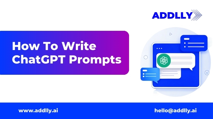 How To Write ChatGPT Prompts