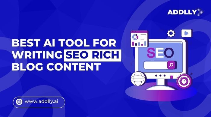 Best AI Tool for Writing SEO Rich Blog Content