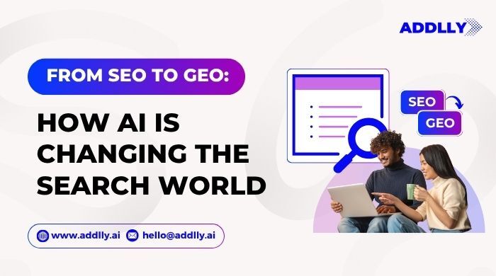 From SEO to GEO How AI is Changing the Search World