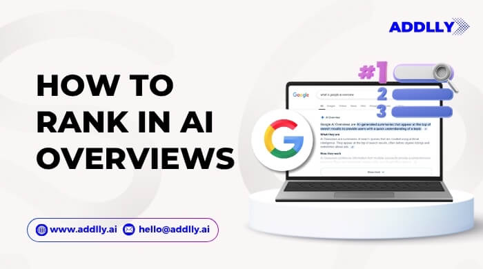 How to Rank in AI Overviews