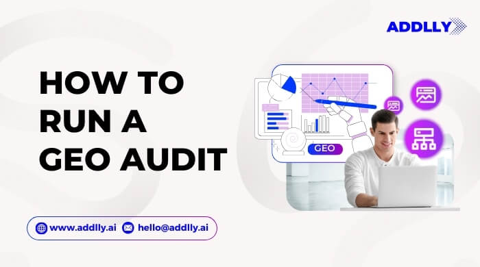 How to Run a GEO Audit