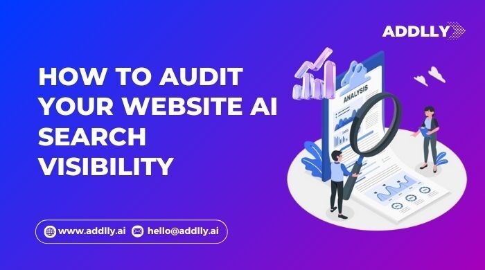 How to Audit Your Website AI Search Visibility