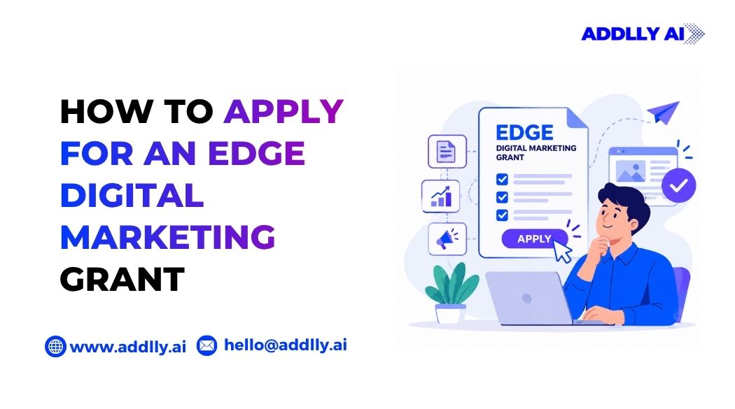How to Apply for an EDGE Digital Marketing Grant